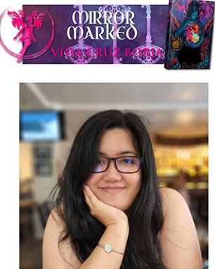 photograph shows a smiling Vida Cruz-Borja. Above her is the banner for her novella. On the left is a pink Absinthe Fairy, and on the right the cover for her novella, Mirror Marked. Text reads MIRROR MARKED, Vida Cruz-Borja