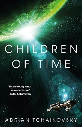Children of Time, by Adrian Tchaikovsky