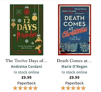 screenshot showing The Twelve Days of Murder by Andreina Cordani and Death Comes at Christmas, edited by Marie O'Regan and Paul Kane. Both cost £9.99 in paperback and are rated five stars