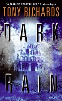 Dark Rain, by Tony Richards