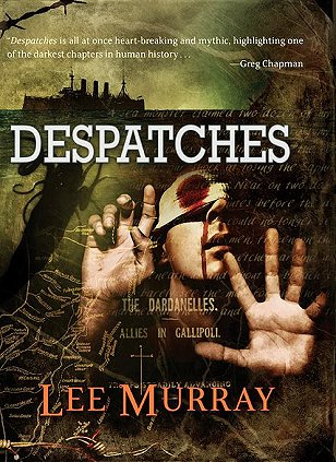 Book cover - Despatches by Lee Murray