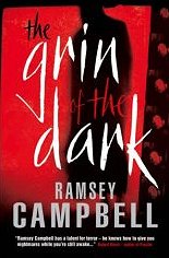 The Grin of the Dark, Ramsey Campbell