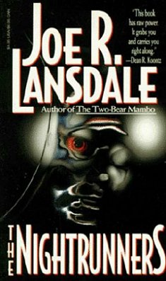 Nightrunners, Joe R. Lansdale