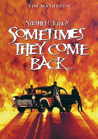 Sometimes They Come Back, Stephen King