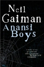 Neil Gaiman, Anansi Boys
