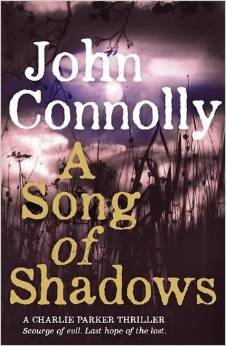 A Song of Shadows, John Connolly